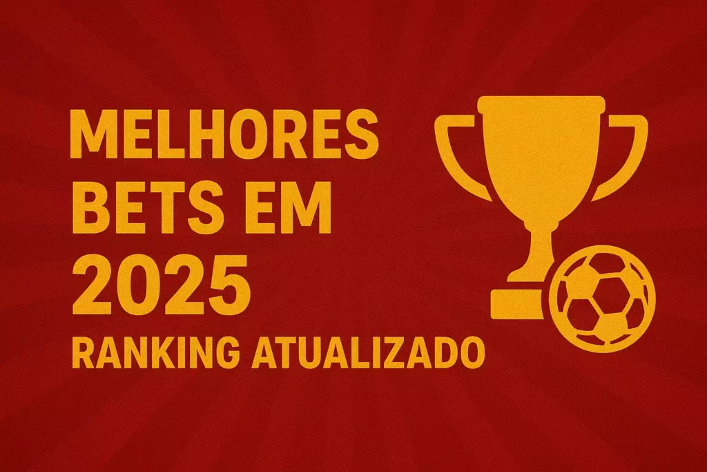 Melhores Casas de Apostas