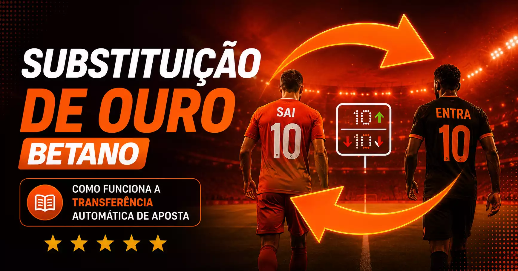 Substituição de Ouro Betano