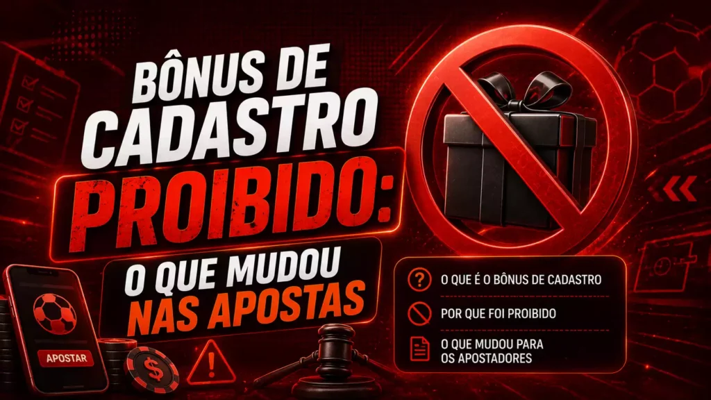 Bônus de Cadastro Proibido